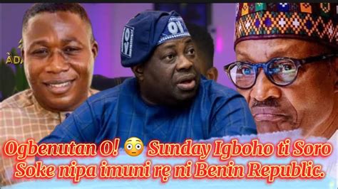 Ogbenutan O Sunday Igboho ti Soro Soke nipa imuni rẹ ni Benin