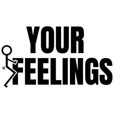 Fuck Your Feelings Stickman SVG File For Cricut Craftpi