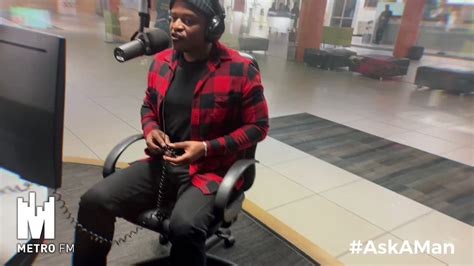 METROFM SABC On Twitter What Went Down On AskAMan With Naked Dj And