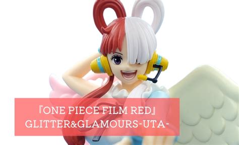 One Piece Film Red Glitter Glamours Uta