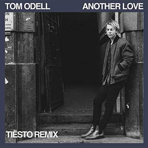 Couter Another Love Ti Sto Remix De Tom Odell Sur Amazon Music Unlimited