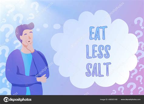 Inspiration Showing Sign Eat Less Salt Business Approach Reducing The