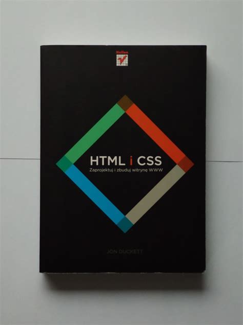 Jon Duckett. HTML i CSS | Warszawa | Kup teraz na Allegro Lokalnie
