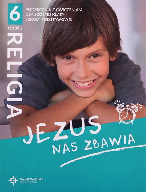 Religia Jezus Nas Zbawia Podr Cznik Dla Klasy Cz Szko Y