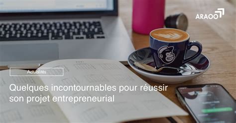 Les Cl S Du Succ S Pour Lancer Votre Projet Entrepreneurial