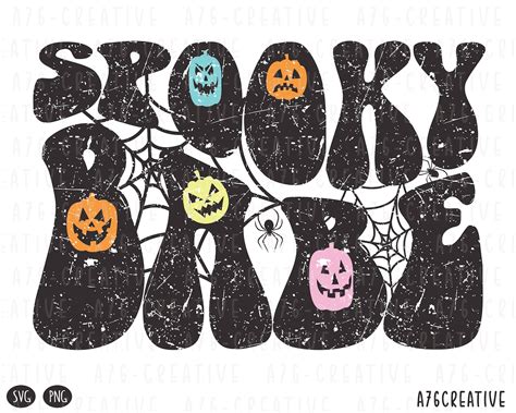 Spooky Babe Halloween Png Svg Halloween Babe Png Spooky Png Pumpkin Season Png Vintage