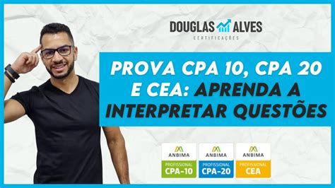 Prova CPA 10 CPA 20 e CEA você precisa interpretar questões YouTube