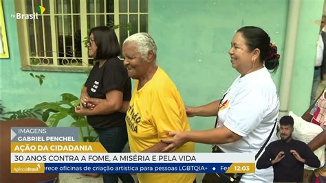 Ação Da Cidadania Completa 30 Anos Atuando Contra A Fome E A Miséria