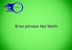 Brian Johnson Net Worth