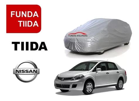 Funda Cubierta Afelpada Nissan Tiida Medida Exacta Meses Sin Intereses