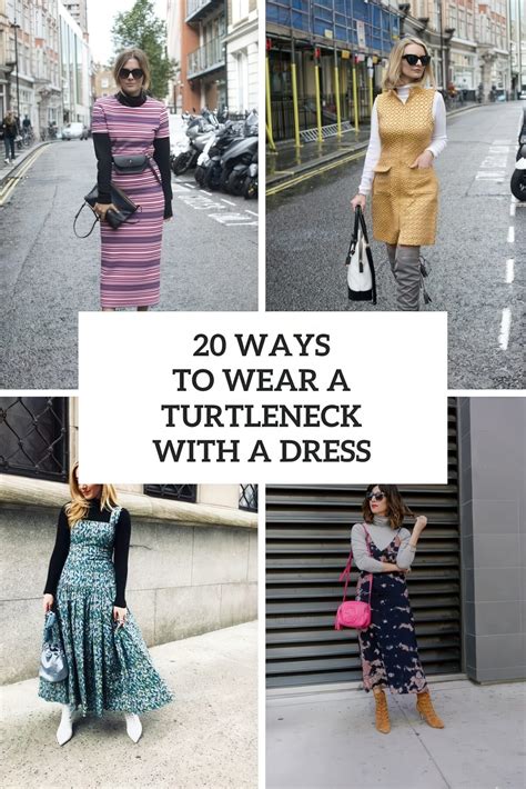 20 Ways To Wear A Turtleneck With A Dress Styleoholic