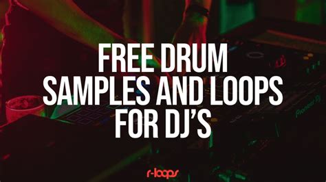 Free Drum Samples and Loops for DJ's | r-loops.com