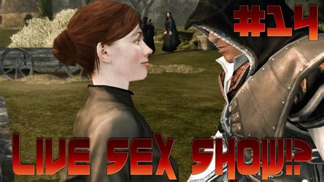 Assassin S Creed 2 Part 14 Ezio S Live Sex Show W Strike Youtube