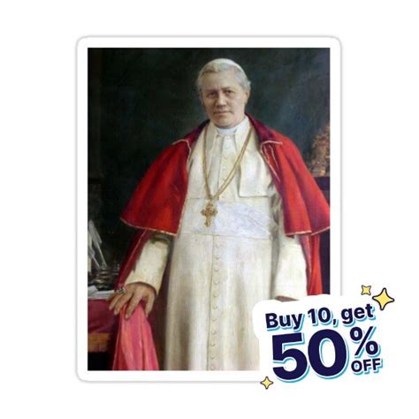 Bishop Saint Pope Pius X Sticker For Sale By Stefaniaa3 En 2024 San