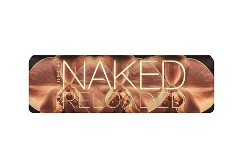 Get Excited Urban Decay Naked Reloaded Eyeshadow Palette Is Here Beautiful Makeup Search
