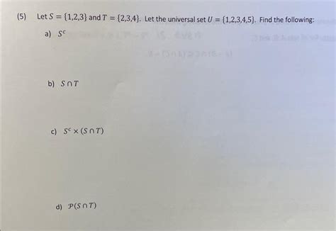 Solved 5 Let S {1 2 3 And T {2 3 4} Let The