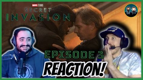 Secret Invasion Episode 3 REACTION Betrayed YouTube