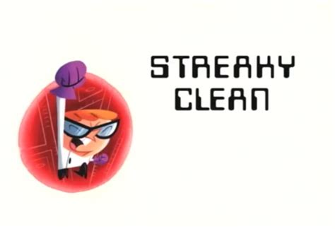 Streaky Clean Dexters Laboratory Wiki Fandom