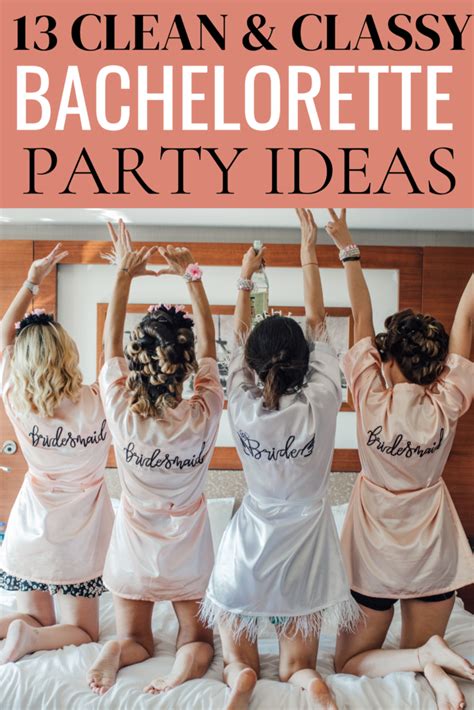 Classy Bachelorette Party Ideas 13 Ideas For A Clean And Fun
