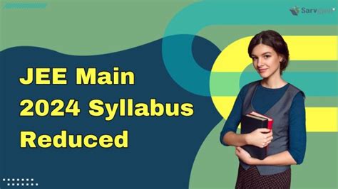 Jee Main 2024 Syllabus Reduced Check Deleted Topics From Physics