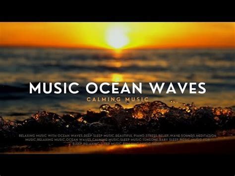 Relaxing Music with Ocean Waves: Deep Sleep Music, Beautiful Piano ...