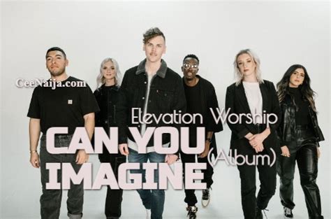 CD ELEVATION WORSHIP Can You Imagine 2023 El Sello