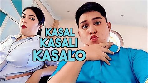 KASAL KASALI KASALO YouTube