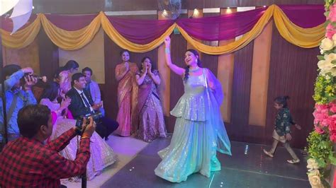 Woh Mere Jija Ji Engagement Performance Sister S Performance For Bride And Groom Sahil