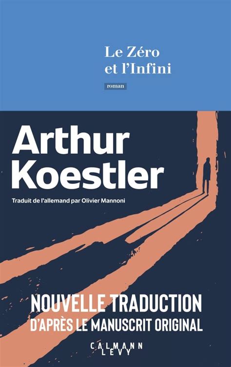 Arthur Koestler Le Z Ro Et L Infini Nouvelle Trad O Mannoni