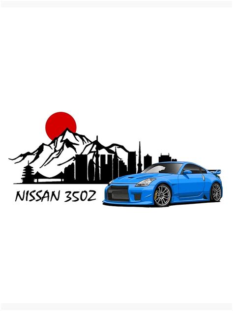 Nissan 350z Jdm Car Poster For Sale By T Jd Redbubble