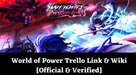 World Of Power Trello Link And Wiki [official And Verified][january 2025