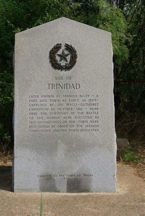 Site of Trinidad - TEXAS HISTORICAL MARKERS