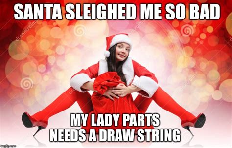 Sexy Elf Santa Imgflip