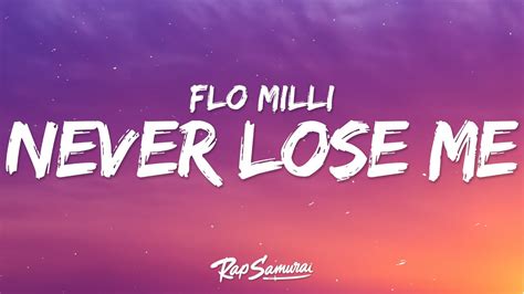 Flo Milli Never Lose Me Lyrics YouTube