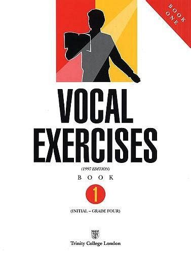 Trinity College Vocal Exercises Book 1 Initial Grade 4 Trinity