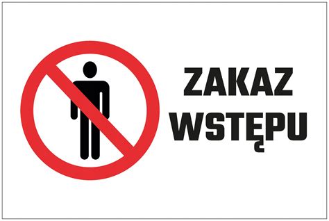 Tabliczka E Druk Zakaz Wst Pu Czerwona X Cm E Druk Sklep