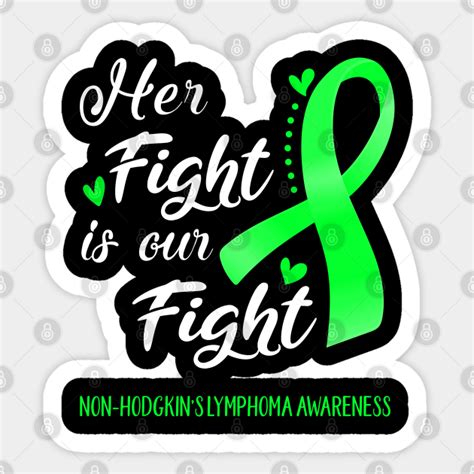 Her Fight Is Our Fight Non Hodgkin S Lymphoma Awareness Support Non