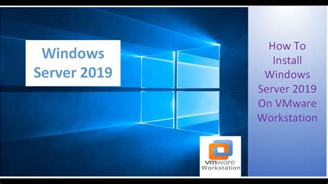 How To Install Windows Server On Vmware Workstation Youtube