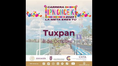 Carrera Ipn Once K Sede Tuxpan Youtube