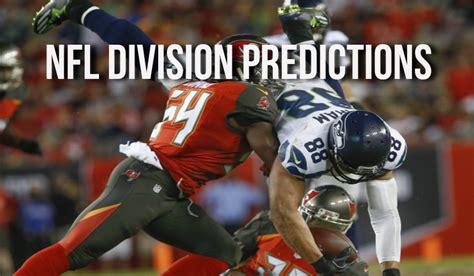 NFL Division Predictions - Top Teams To Wager NFC West, NFC East