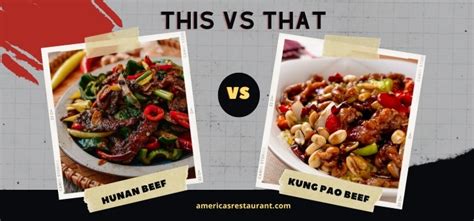 Hunan Beef Vs Kung Pao Beef What S The Difference