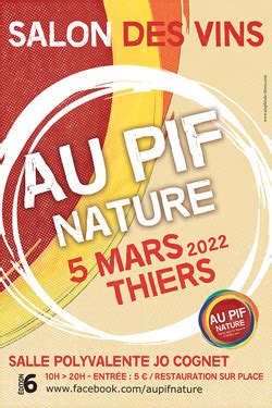 Au Pif Nature Salon Des Vins Naturel Samedi Mars