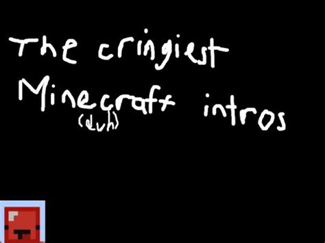 The Cringiest Minecraft Intros YouTube