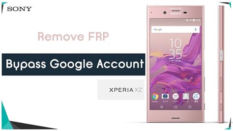 Bypass Google Account Sony Xperia Zx Remove Frp Youtube