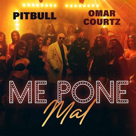 ‎me Pone Mal Single By Pitbull And Omar Courtz On Apple Music