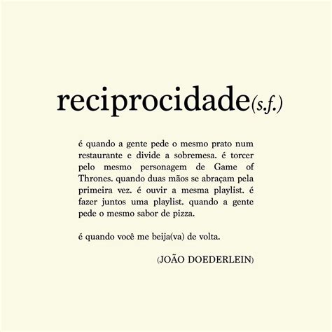 O Que Significa A Palavra Reciprocidade - reciprocidade - João Doederlein | Palavras com significados bonitos ...