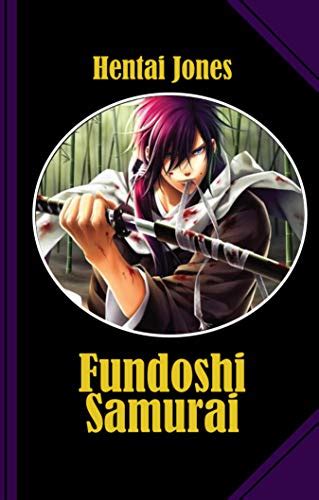 Fundoshi Samurai EBook Jones Hentai Amazon Ca Books