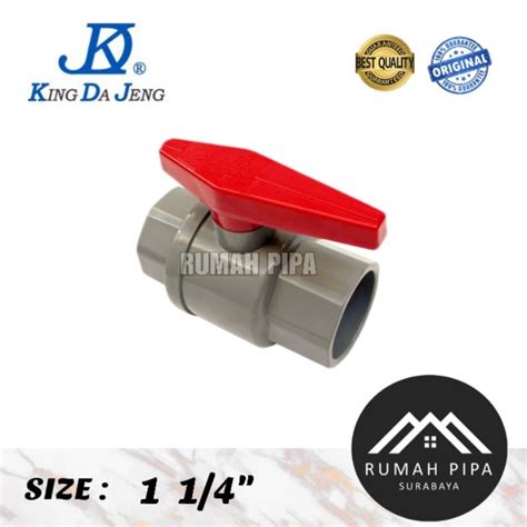 Jual Stop Kran Ball Valve Pvc King Da Jeng Kdj Shopee