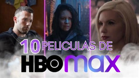 Top 10 Mejores PelÍculas De Hbo Max 🔥no Tan Conocidas🔥 Youtube