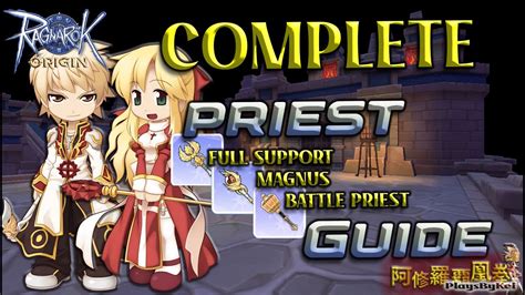 Complete Priest Guide Ragnarok Origin Global Youtube